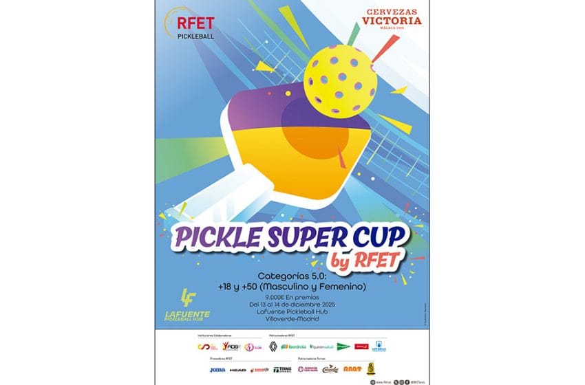 la primera edicion de la pickle super cup by rfet se celebrara en madrid