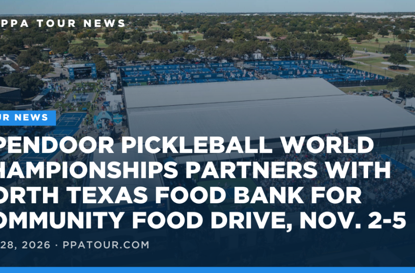 opendoor pickleball world championships colabora banco alimentos north texas